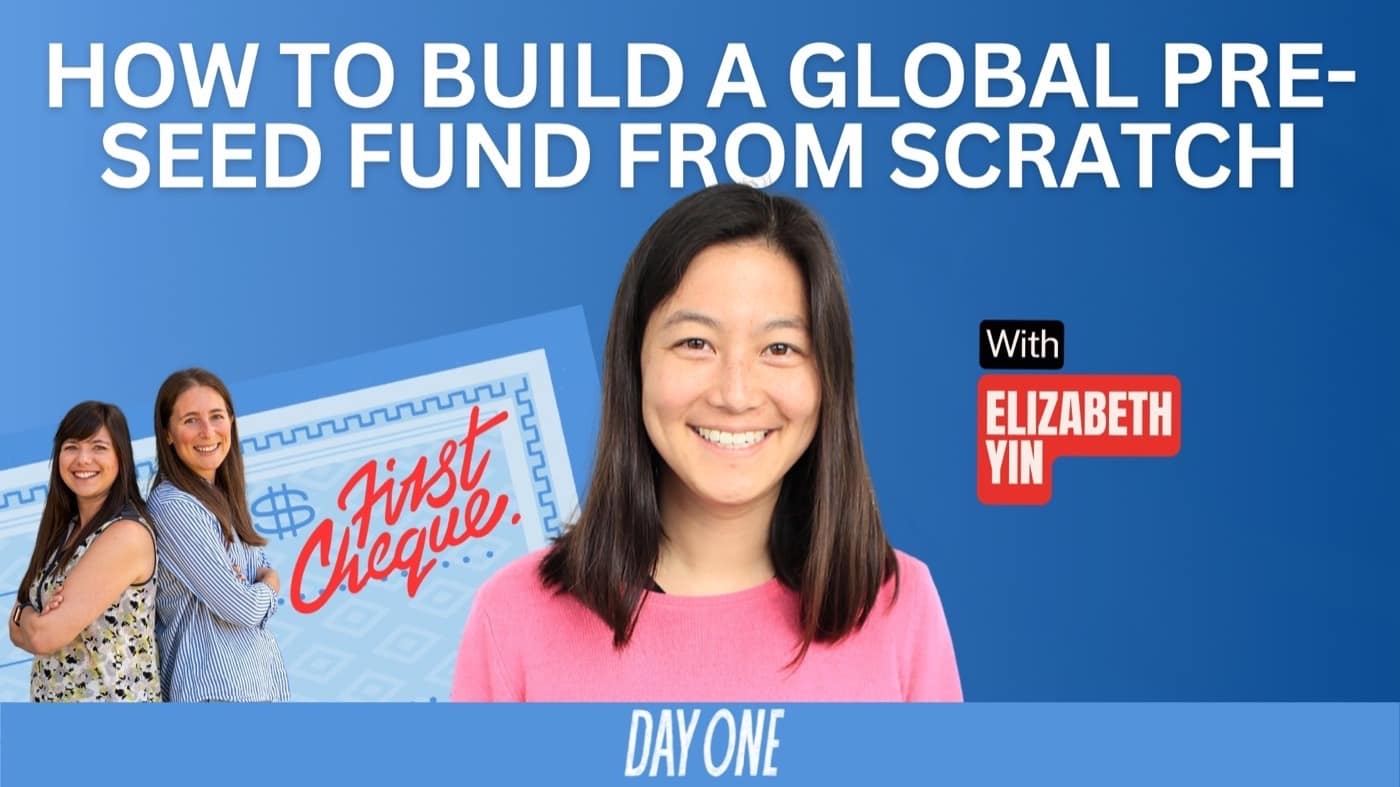How to Build a Global Pre-Seed Fund from Scratch
