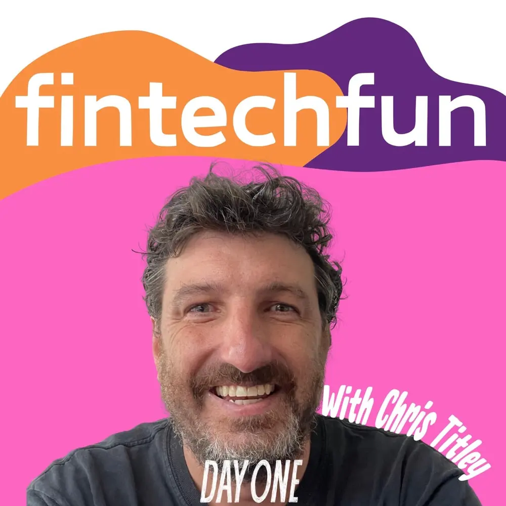 Fintechfun with Chris Titley