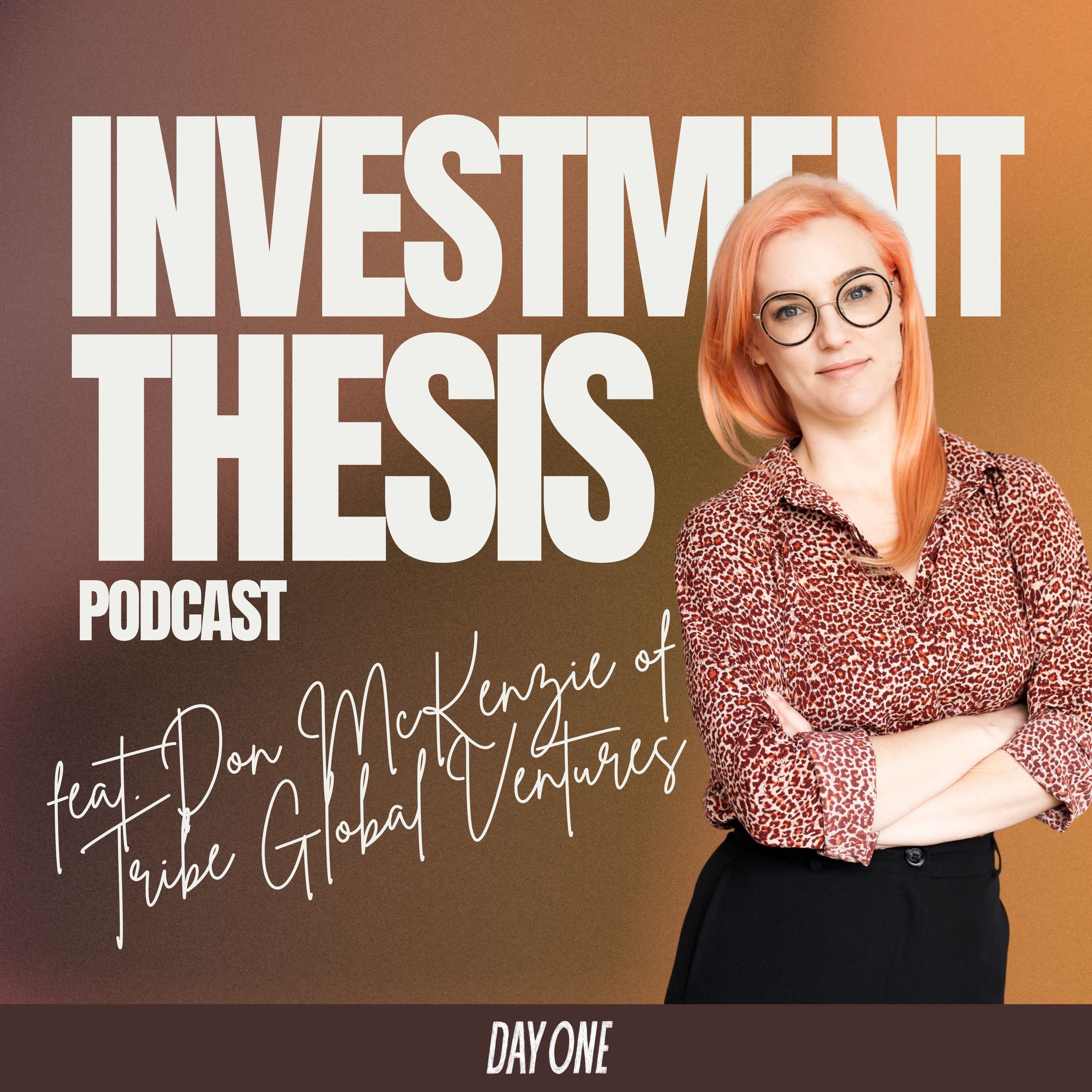 Don McKenzie's Investment Thesis