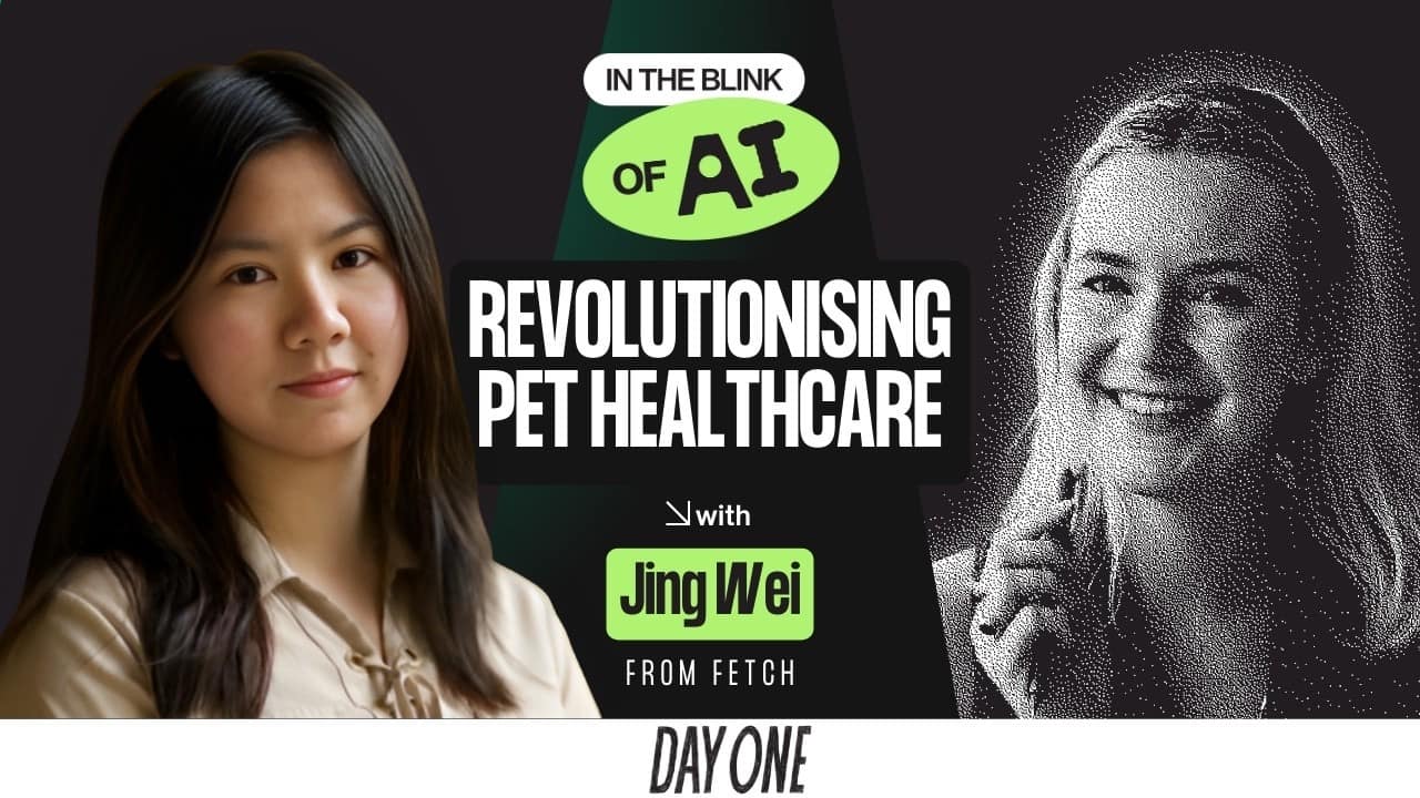 Revolutionising Pet Healthcare with AI ft. Jing Wei from Fetch